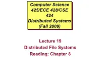 (Fall 2009) Lecture 19 Distributed File Systems Reading