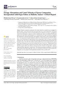 Energy Absorption and Limit Velocity of Epoxy Composites Incorporated with Fique Fabric As Ballistic Armor—A Brief Report