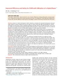 Improved Efficiency and Safety for EVAR with Utilization of a Hybrid