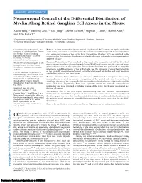 Nonneuronal Control of the Differential Distribution of Myelin Along Retinal Ganglion Cell Axons in the Mouse