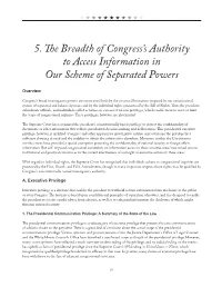 The Breadth of Congress' Authority to Access Information in Our Scheme