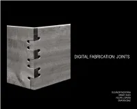 Digital Fabrication: Joints