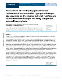 Restoration of Fertility by Gonadotropin Replacement in a Man With