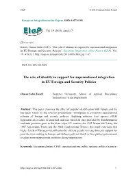 The Role of Identity in Support for Supranational Integration in EU Foreign and Security Policies’, European Integration Online Papers (Eiop), Vol
