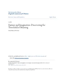 Fantasy and Imagination: Discovering the Threshold of Meaning David Michael Westlake