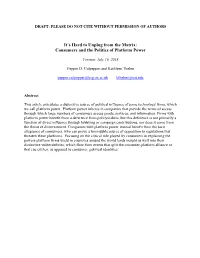 It's Hard to Unplug from the Matrix: Consumers and the Politics Of