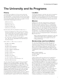 The University and Its Programs the University and Its Programs