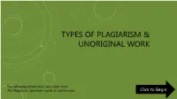 Types of Plagiarism & Unoriginal Work
