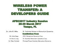 Wireless Power Transfer: a Developers Guide