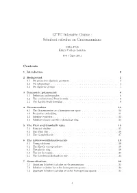 LTTC Intensive Course : Schubert Calculus on Grassmannians
