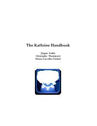 The Kaffeine Handbook