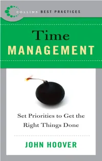 Time Management : Set Priorities to Get the Right Things Done
