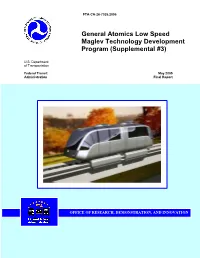 General Atomics Low Speed Maglev Technology Development Program (Supplemental #3)