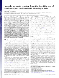 Lufengpithecus Is Known from a Number of Late Although YV0999 Was Recovered in 1988 (18) and Has Been the Miocene Sites in Yunnan Province in Southern China