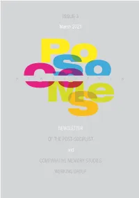 Newsletter of the Post-Socialist and Comparative Memory Studies Working Group
