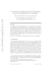 On Properties of Translation Groups in the Affine General Linear