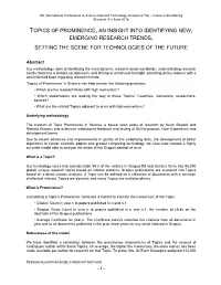Topics of Prominence, an Insight Into Identifying New, Emerging Research Trends, Setting the Scene for Technologies of the Future