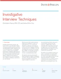 Investigative Interview Techniques Christopher Haney, CPA, CFE and Andrea Roller, Esq