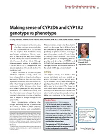 Making Sense of CYP2D6 and CYP1A2 Genotype Vs Phenotype