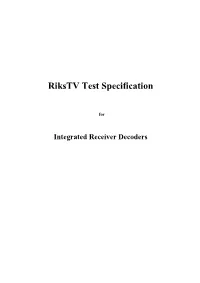 Rikstv Test Specification