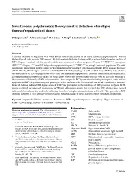 Simultaneous Polychromatic Flow Cytometric Detection of Multiple Forms of Regulated Cell Death