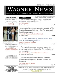 WAGNER NEWS Wagner News Is Published by the TORONTOWAGNER SOCIETY