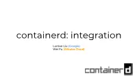 Containerd: Integration