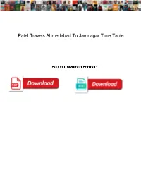 Patel Travels Ahmedabad to Jamnagar Time Table