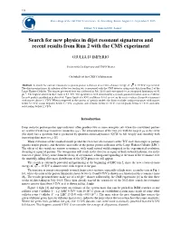 Search for New Physics in Dijet Resonant Signatures and Recent Results from Run 2 with the CMS Experiment