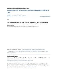 The American Prosecutor - Power, Discretion, and Misconduct