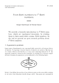 From Betti Numbers to 2-Betti Numbers
