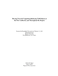 Moving Toward Congestion-Reducing Toll Policies at the Port Authority and Throughout the Region