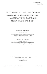 Phylogenetic Relationships of Mormoopid Bats (Chiroptera: Mormoopidae) Based on Morphological Data