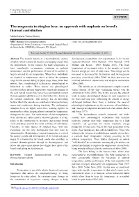 Thermogenesis in Stingless Bees: an Approach with Emphasis on Brood's Thermal Contribution