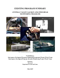 Existing Program Summary Central Valley Salmon and Steelhead