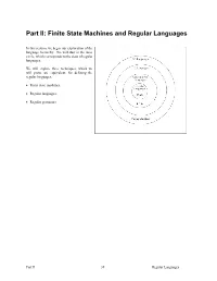 Part II: Finite State Machines and Regular Languages