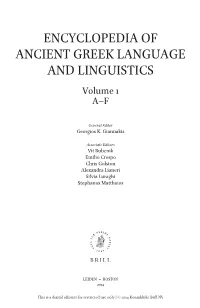 Encyclopedia of Ancient Greek Language and Linguistics Volume 1 A–F