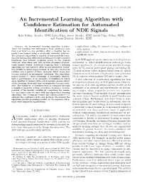 An Incremental Learning Algorithm with Confidence Estimation For