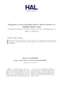 Responses of Nectar-Feeding Birds to Floral Resources at Multiple Spatial Scales B