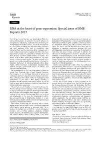 RNA at the Heart of Gene Expression: Special Issue of BMB Reports 2017