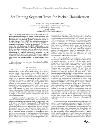 Set Pruning Segment Trees for Packet Classification