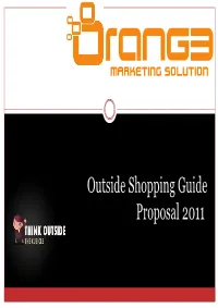 Outside Shopping Guide Proposal 2011 What Is Outside?