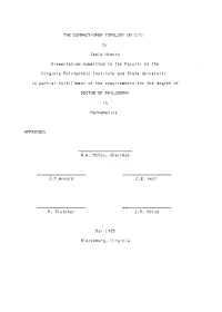THE COMPACT-OPEN TOPOLOGY on C by Dissertation Submitted