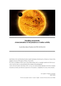 Transiting Exoplanets: Characterisation in the Presence of Stellar Activity
