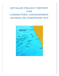 Detailed Project Report for Connecting Lakshadweep Islands on Submarine