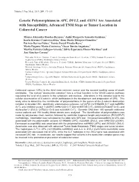 Genetic Polymorphisms in APC, DVL2, and AXIN1 Are Associated with Susceptibility, Advanced TNM Stage Or Tumor Location in Colorectal Cancer