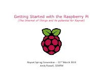 Raspberry Pi (The Internet of Things and Its Potential for Raynet)