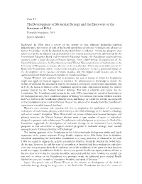 The Development of Molecular Biology and the Discovery of the Structure Of