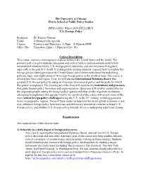 Winter 2016 SYLLABUS US Foreign Policy Professor