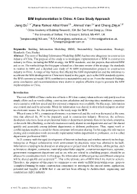 BIM Implementation in China: a Case Study Approach Jiang Bo ,Rana Raheel Afzal Khan , Ahmed Vian and Cheng Zhijun
